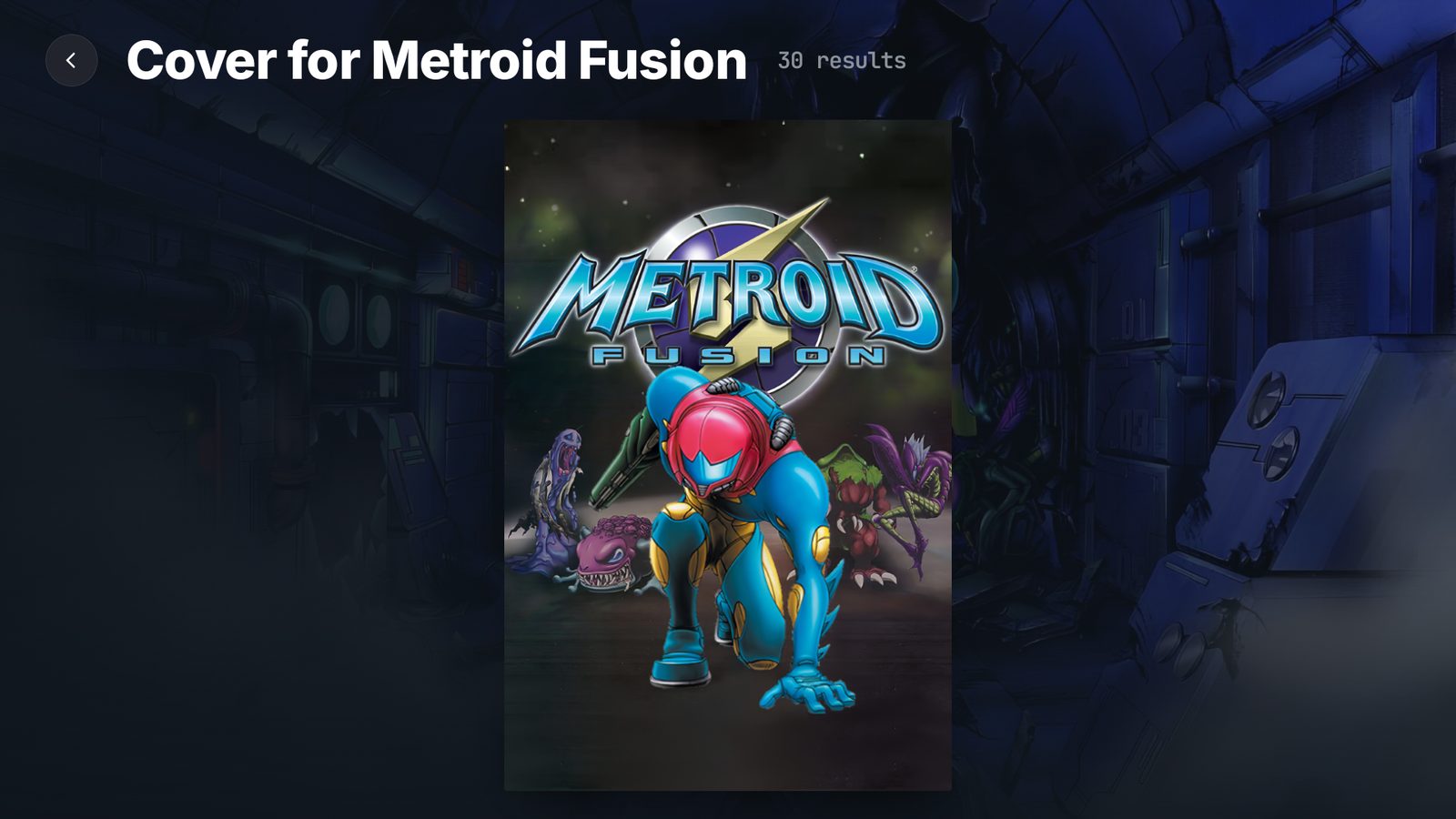 The cover picker on a dual-screen handheld: the candidate you are on shown large, headed Cover for Metroid Fusion, 30 results